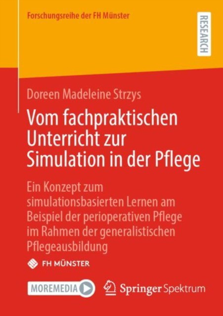 Vom fachpraktischen Unterricht zur Simulation in der Pflege Vom fachpraktischen Unterricht zur Simulation in der Pflege