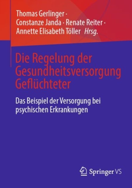 Die Regelung der Gesundheitsversorgung Gefluchteter