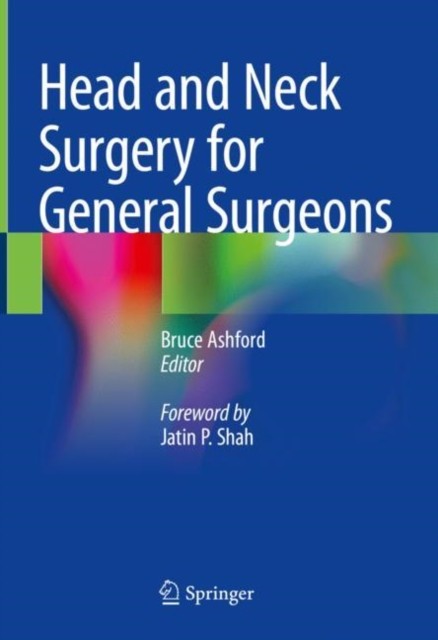 Head and Neck Surgery for General Surgeons