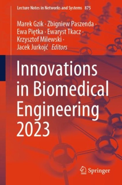 Innovations in Biomedical Engineering 2023 Innovations in Biomedical Engineering 2023