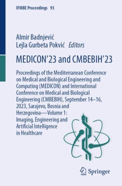 MEDICON’23 and CMBEBIH’23 MEDICON’23 and CMBEBIH’23