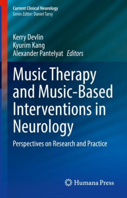 Music Therapy and Music-Based Interventions in Neurology