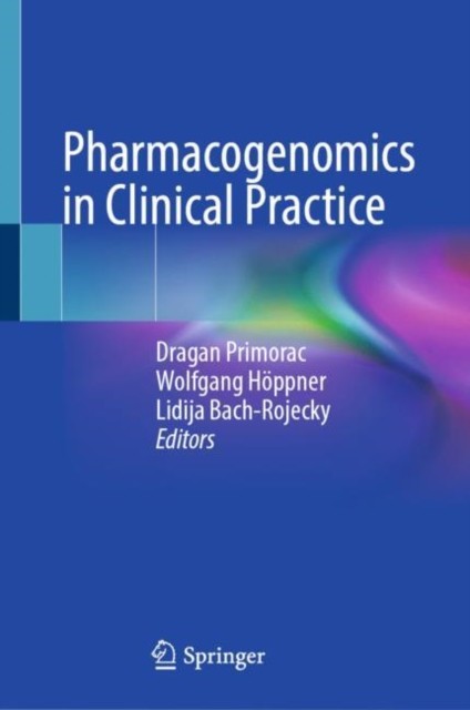 Pharmacogenomics in Clinical Practice