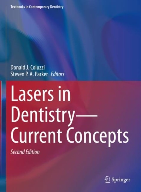 Lasers in Dentistry—Current Concepts