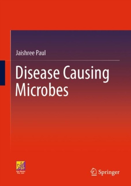 Disease Causing Microbes Disease Causing Microbes