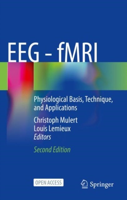 EEG - fMRI EEG - fMRI