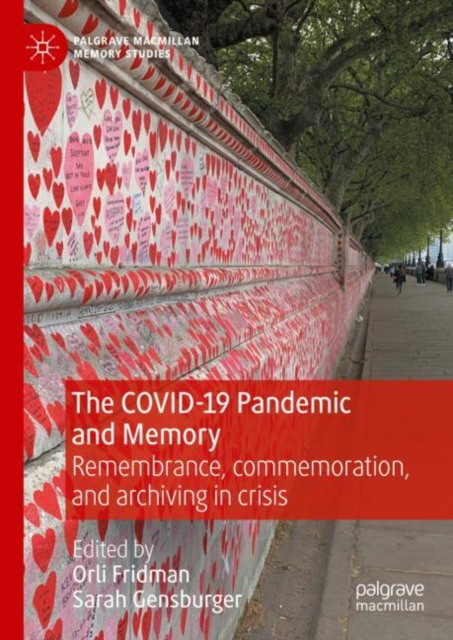 The COVID-19 Pandemic and Memory