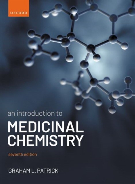An Introduction to medicinal chemistry, 7 ed.
