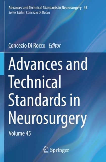 Advances and Technical Standards in Neurosurgery