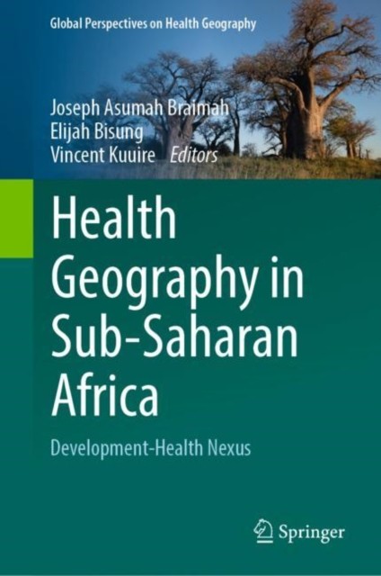 Health Geography in Sub-Saharan Africa