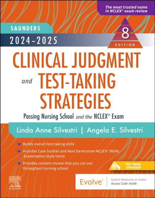 2024-2025 Saunders Clinical Judgment And Test-Taking Strategies