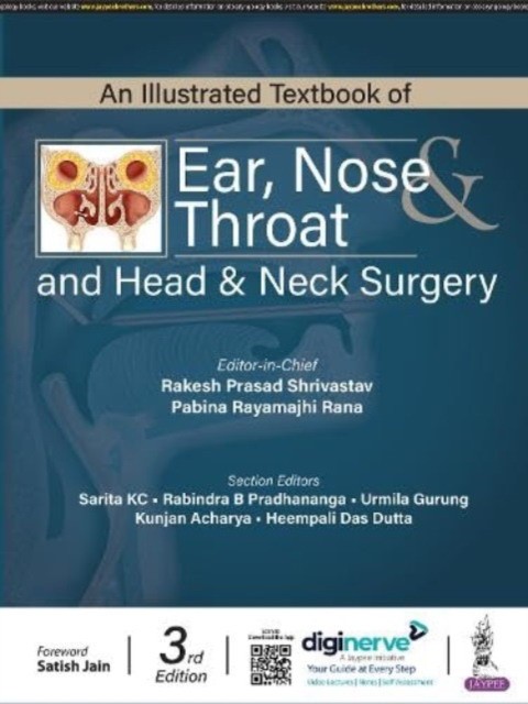 An Illustrated Textbook Of Ear, Nose & Throat And Head & Neck Surgery