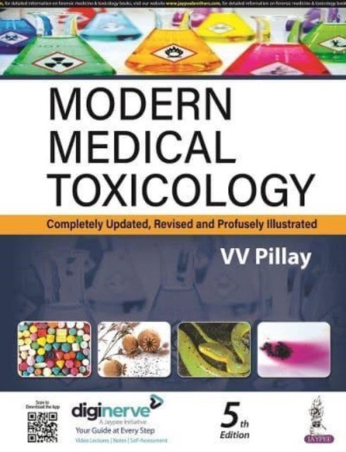 Modern Medical Toxicology(Completely Update,Revised And Profusely Illustrated)