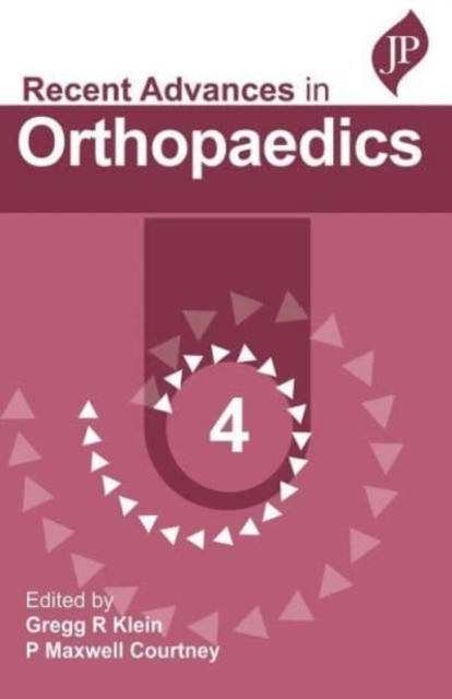 Recent advances in orthopaedics - 4