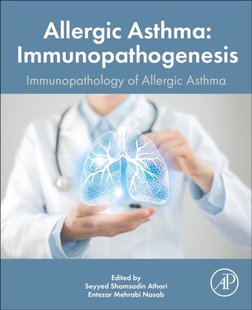 Allergic Asthma Immunopathogenesis