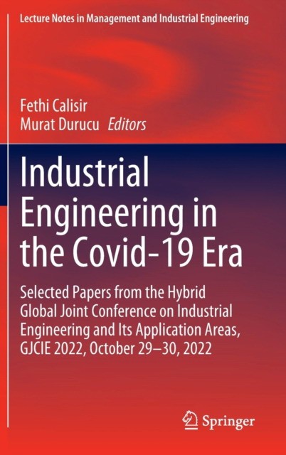 Industrial Engineering in the Covid-19 Era