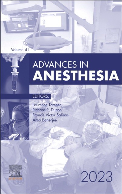 Advances In Anesthesia, 2023,41-1