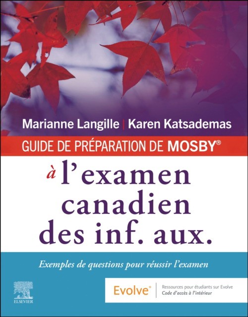 Guide de preparation de mosbyв® a l`examen canadien des inf. aux.