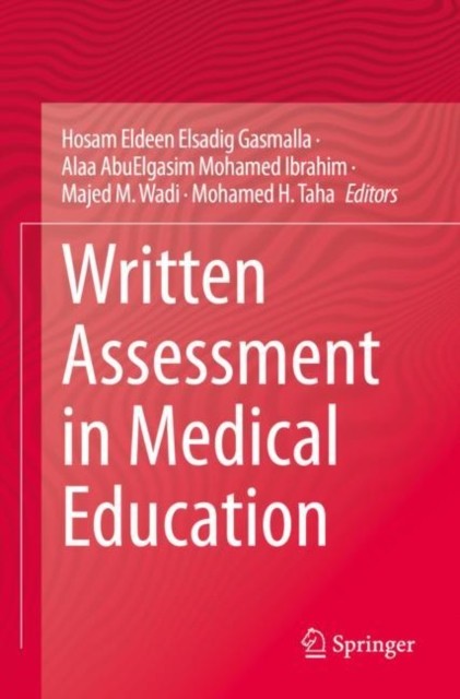 Written Assessment in Medical Education Written Assessment in Medical Education