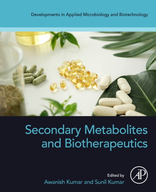 Secondary Metabolites And Biotherapeutics