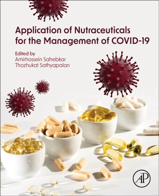 Application Of Nutraceuticals For The Management Of Covid-19 Application Of Nutraceuticals For The Management Of Covid-19