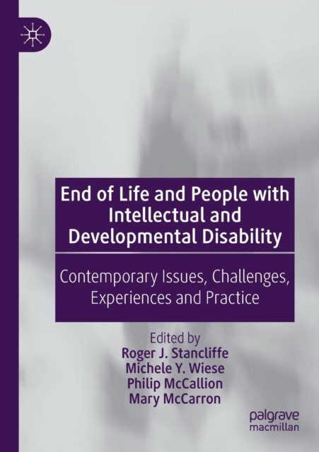 End of Life and People with Intellectual and Developmental Disability