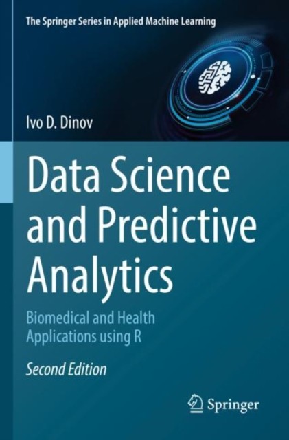Data Science and Predictive Analytics Data Science and Predictive Analytics