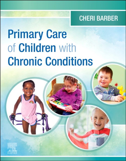 Primary Care of Children with Chronic Conditions Primary Care of Children with Chronic Conditions