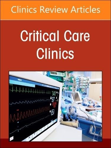 Critical illness outside the icu, an issue of critical care clinics