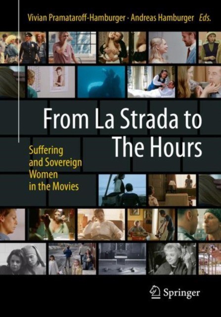 From la strada to the hours From la strada to the hours