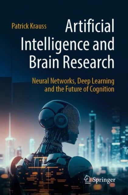 Artificial intelligence and brain research Artificial intelligence and brain research