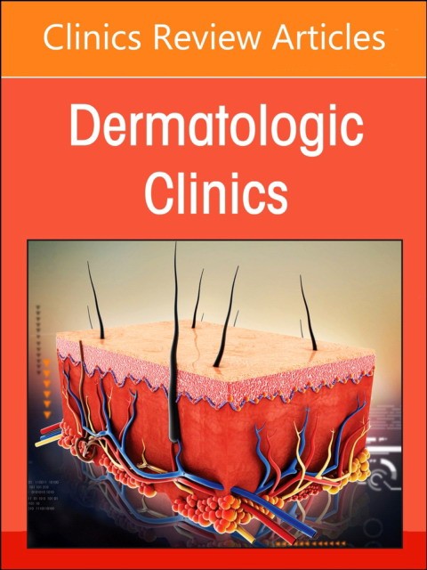 Neutrophilic dermatoses, an issue of dermatologic clinics