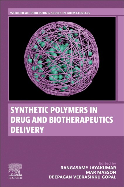 Synthetic Polymers in Drug and Biotherapeutics Delivery Synthetic Polymers in Drug and Biotherapeutics Delivery