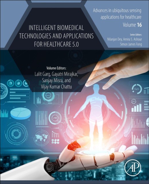 Intelligent Biomedical Technologies And Applications For Healthcare 5.0,17