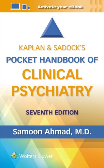 Kaplan & sadockвђ™s pocket handbook of clinical psychiatry