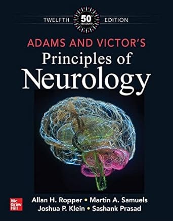 Adams and victor`s principles of neurology, 12 edition