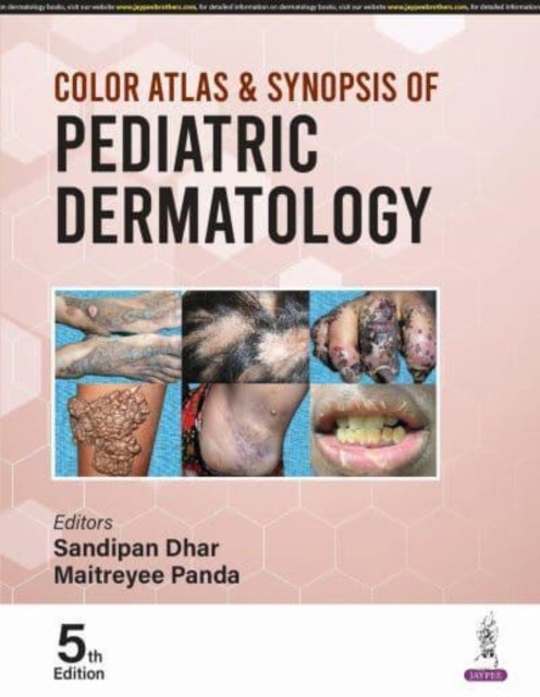 Color Atlas & Synopsis of Pediatric Dermatology, 5/e