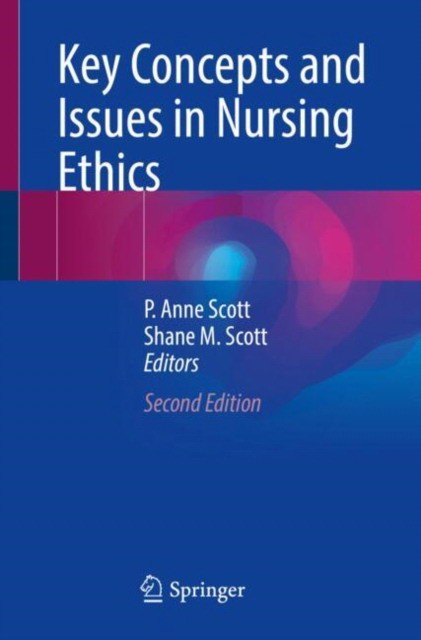 Key concepts and issues in nursing ethics