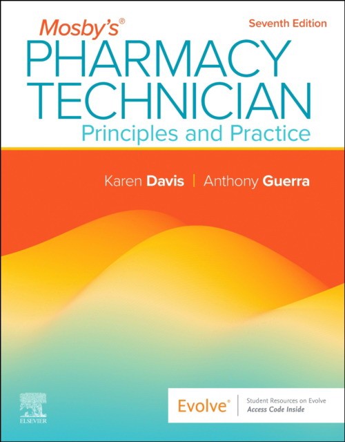 Mosby`s pharmacy technician: principles and practice