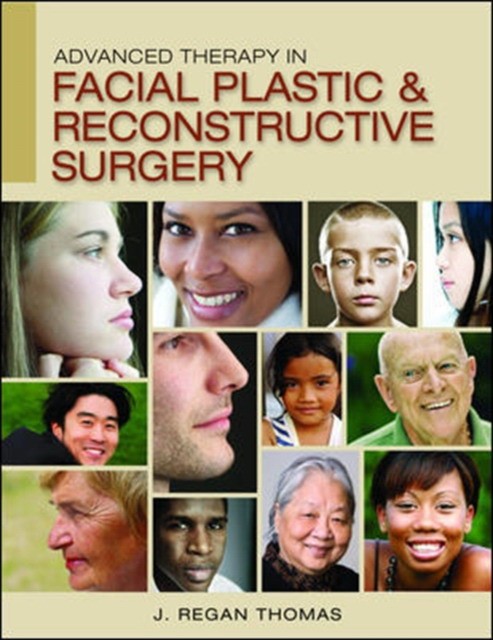 Advanced Therapy in Facial аnd Plastic Reconstructive Surgery