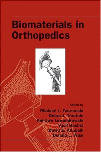 Biomaterials In Orthopedics Biomaterials In Orthopedics