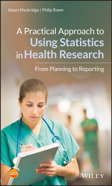 Practical approach to using statistics in health research