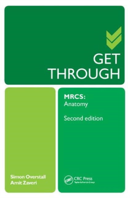 Get through mrcs: anatomy 2e