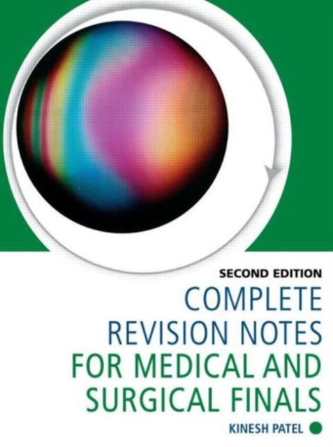 Complete revision notes for medical and surgical finals Complete revision notes for medical and surgical finals
