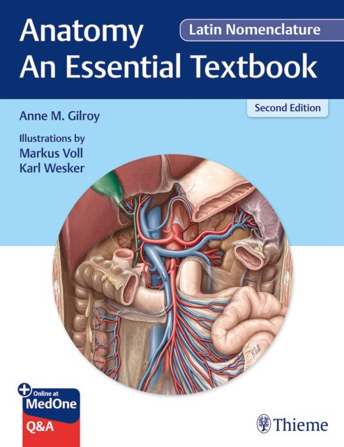 Anatomy - An Essential Textbook, Latin Nomenclature, 2 ed. Anatomy - An Essential Textbook, Latin Nomenclature, 2 ed.