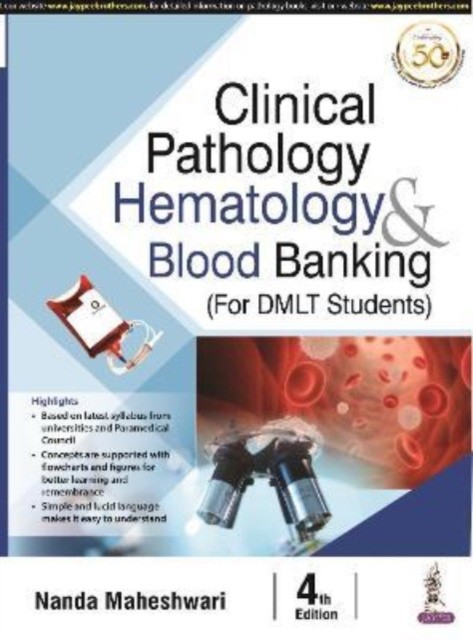 Clinical Hematology & Blood Banking For Dmlt Students Clinical Hematology & Blood Banking For Dmlt Students