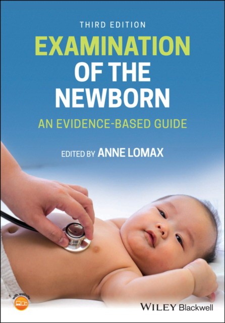 Examination of the newborn, 3 ed. Examination of the newborn, 3 ed.