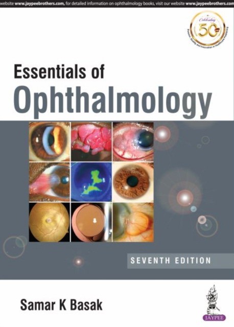 Essentials of Ophthalmology Essentials of Ophthalmology