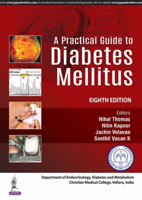 A Practical Guide to Diabetes Mellitus A Practical Guide to Diabetes Mellitus