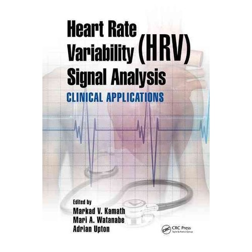 Heart Rate Variability (HRV) Signal Analysis Heart Rate Variability (HRV) Signal Analysis